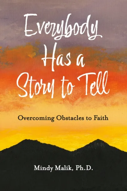 Everybody Has a Story to Tell