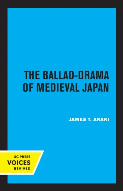 Ballad-Drama of Medieval Japan