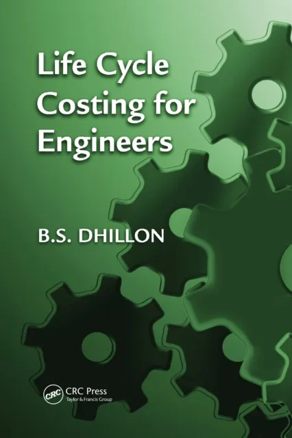 Life Cycle Costing for Engineers