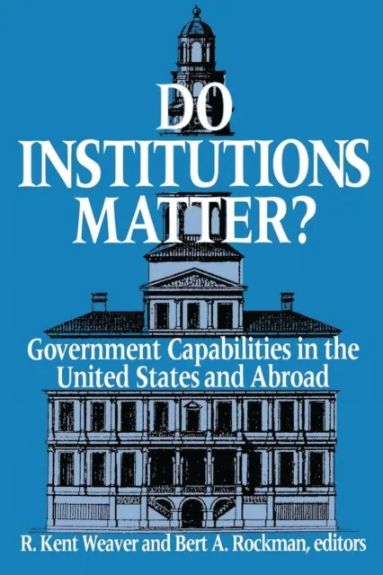 Do Institutions Matter?