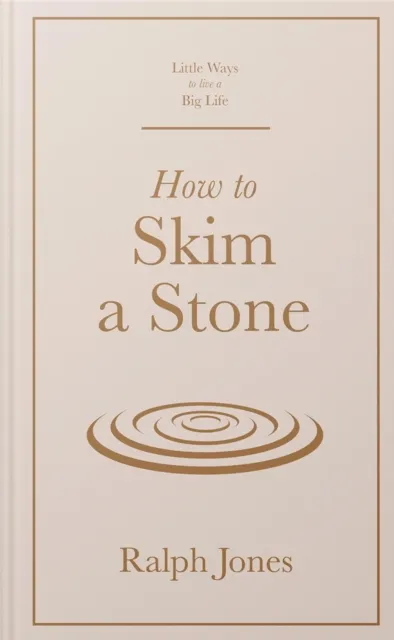 How to Skim a Stone