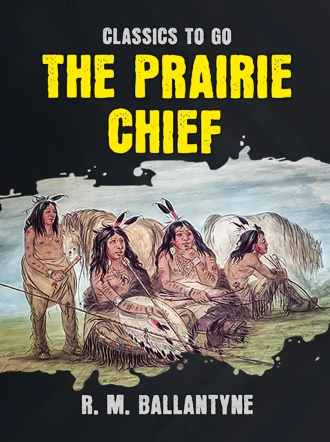Prairie Chief