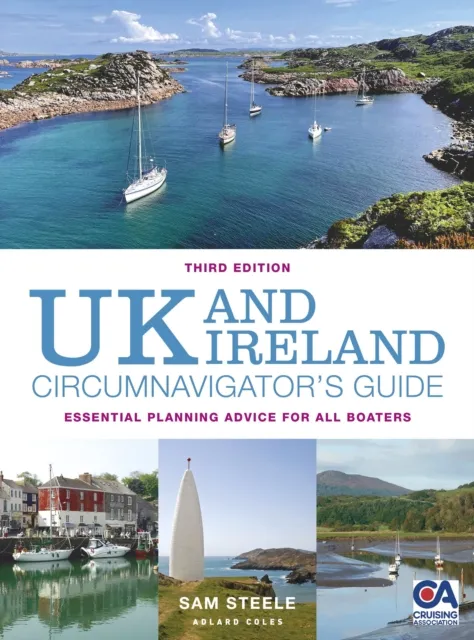 UK and Ireland Circumnavigator s Guide 3rd edition
