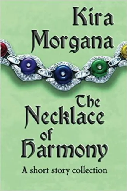 Necklace of Harmony: A short story collection