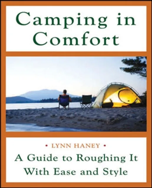 Camping in Comfort