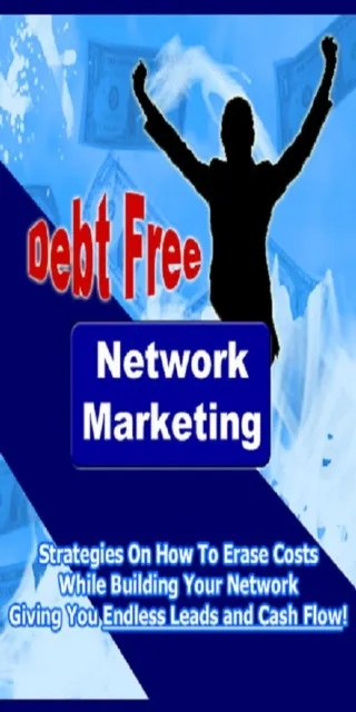 Debt Free Network Marketing