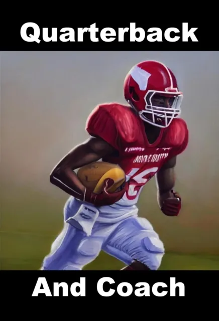 Quarterback and Coach