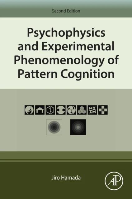 Psychophysics and Experimental Phenomenology of Pattern Cognition