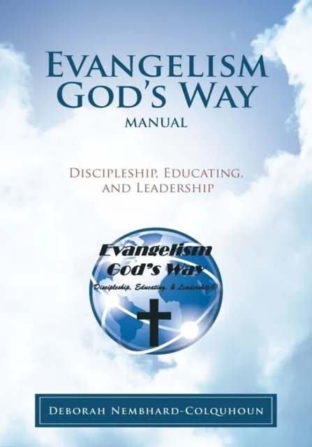 Evangelism God's Way Manual