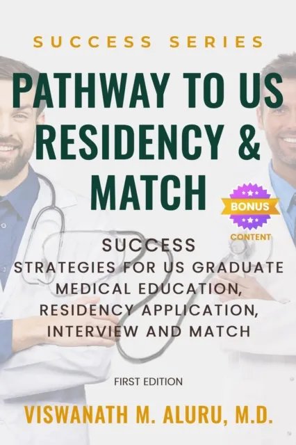 Pathway to U.S Residency and Match