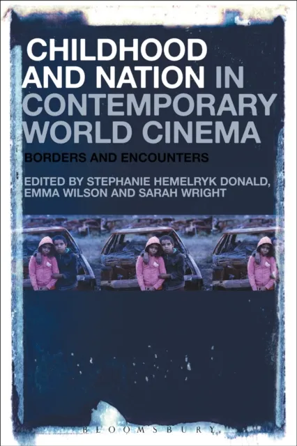 Childhood and Nation in Contemporary World Cinema