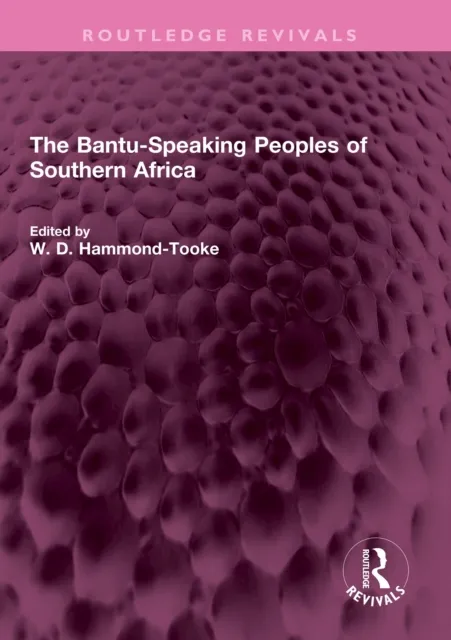 Bantu-Speaking Peoples of Southern Africa