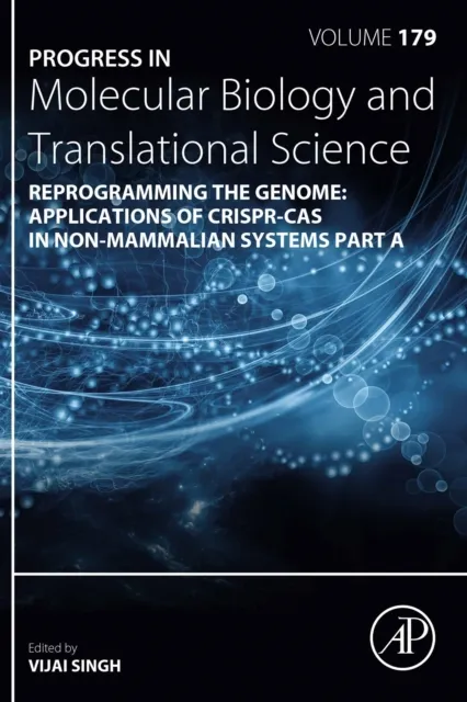Reprogramming the Genome: Applications of CRISPR-Cas in non-mammalian systems part A