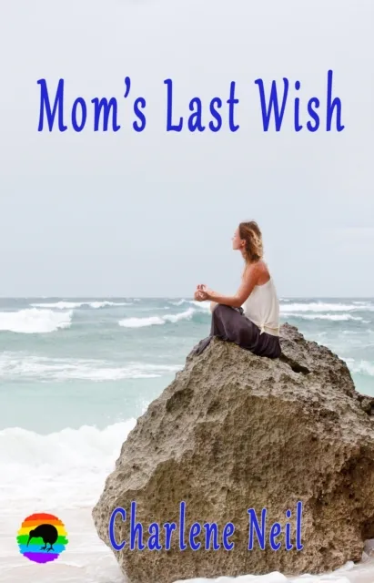 Mom's Last Wish