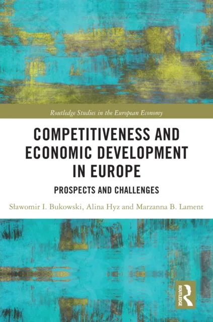 Competitiveness and Economic Development in Europe