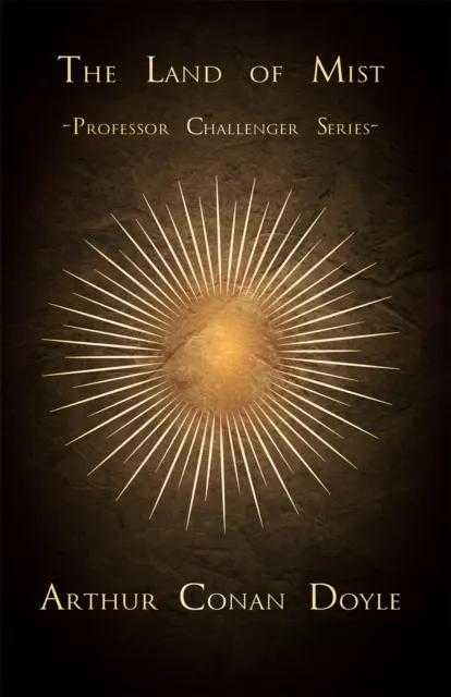 Land of Mist (Professor Challenger Series)
