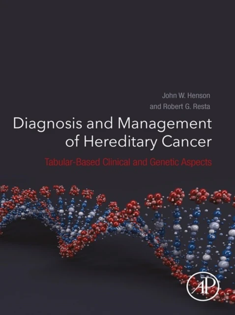 Diagnosis and Management of Hereditary Cancer