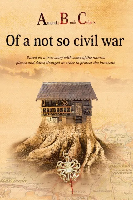 Amanda Brook Celar'S of a Not so Civil War