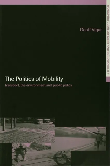 Politics of Mobility