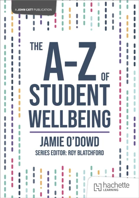 A-Z of Student Wellbeing