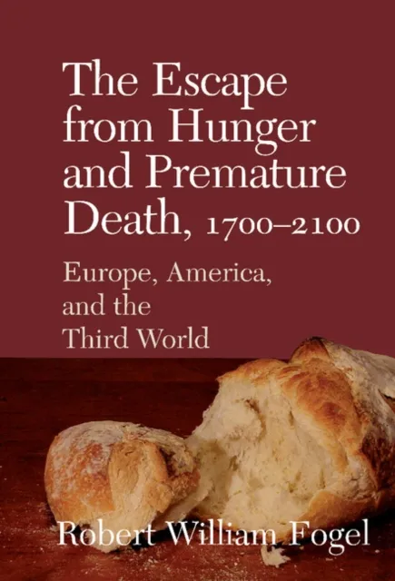 Escape from Hunger and Premature Death, 1700-2100