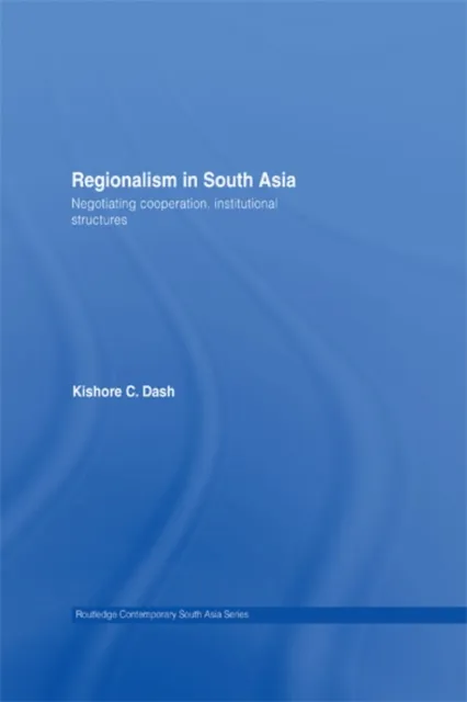 Regionalism in South Asia