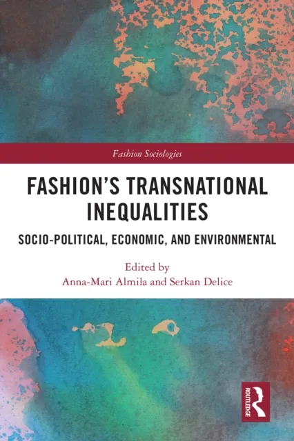 Fashion's Transnational Inequalities