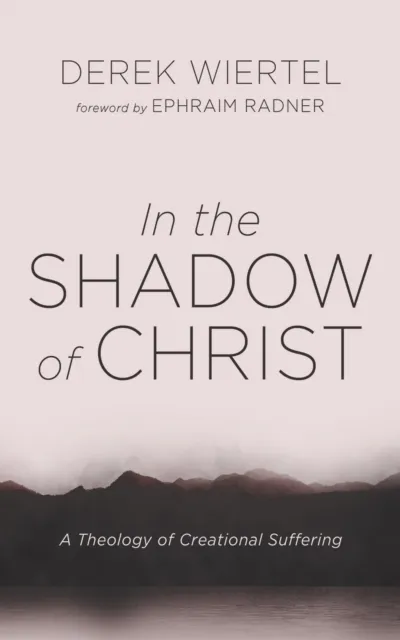 In the Shadow of Christ