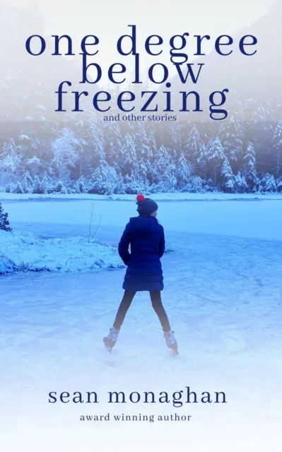 One Degree Below Freezing