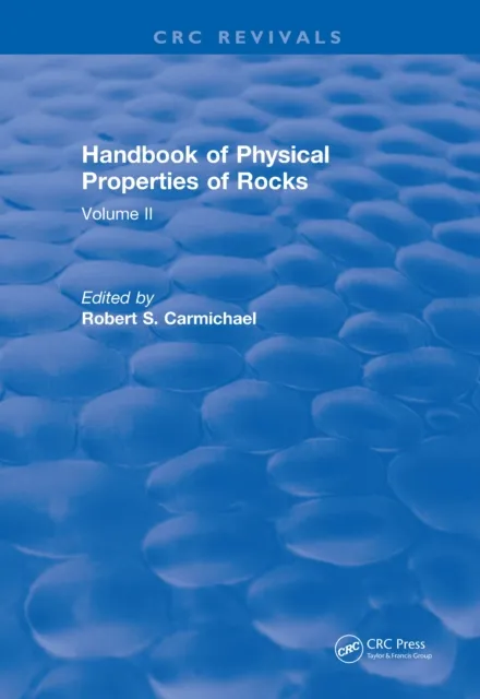 Revival: Handbook of Physical Properties of Rocks (1982)