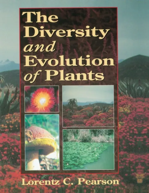 Diversity and Evolution of Plants
