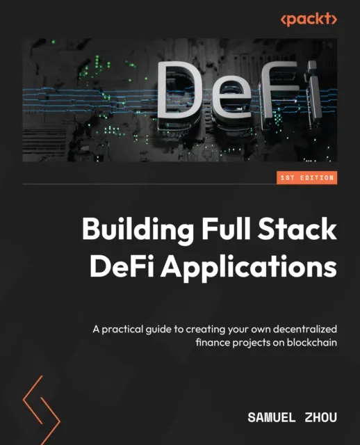Building Full Stack DeFi Applications