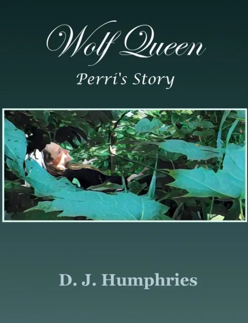 Wolf Queen - Perri's Story