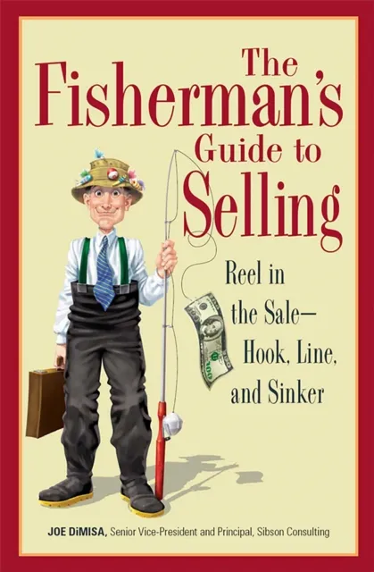 Fisherman's Guide To Selling