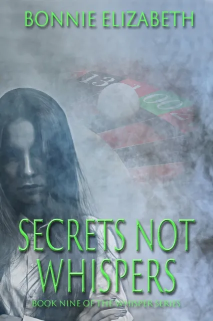 Secrets Not Whispers