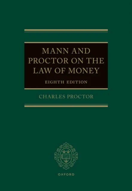 Mann and Proctor on the Law of Money