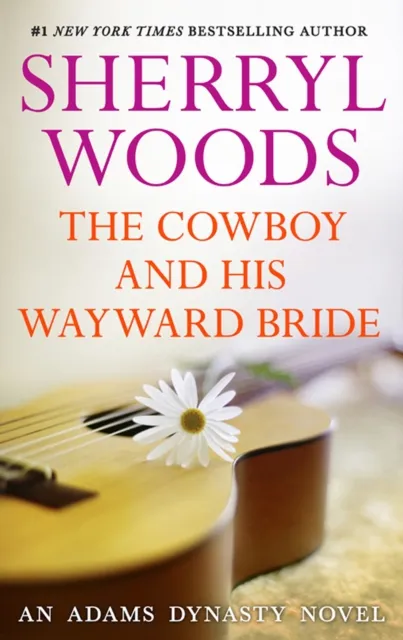 Cowboy and His Wayward Bride