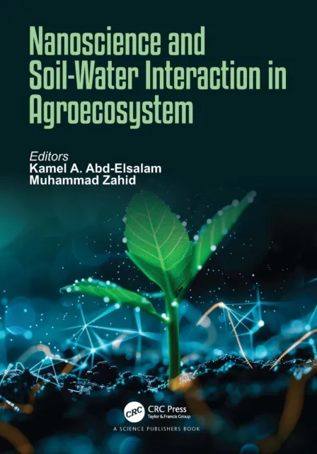 Nanoscience and Soil-Water Interaction in Agroecosystem