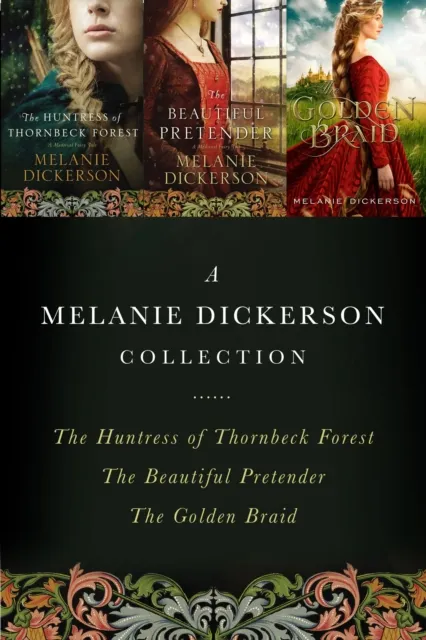 Melanie Dickerson Collection
