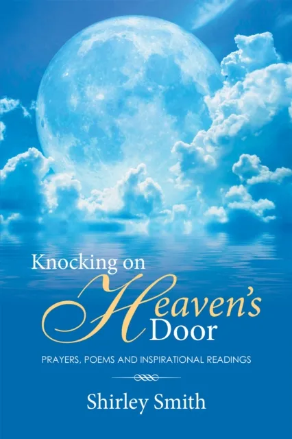 Knocking on Heaven'S Door