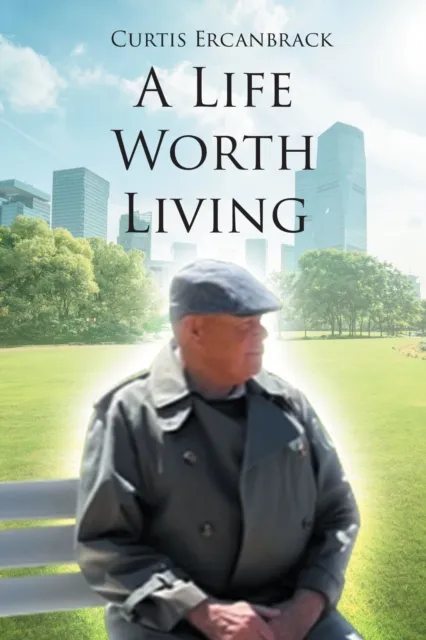 Life Worth Living