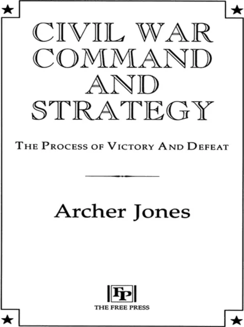Civil War Command And Strategy