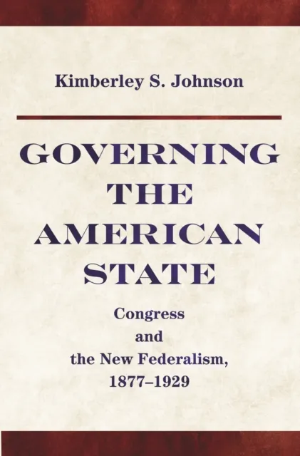 Governing the American State