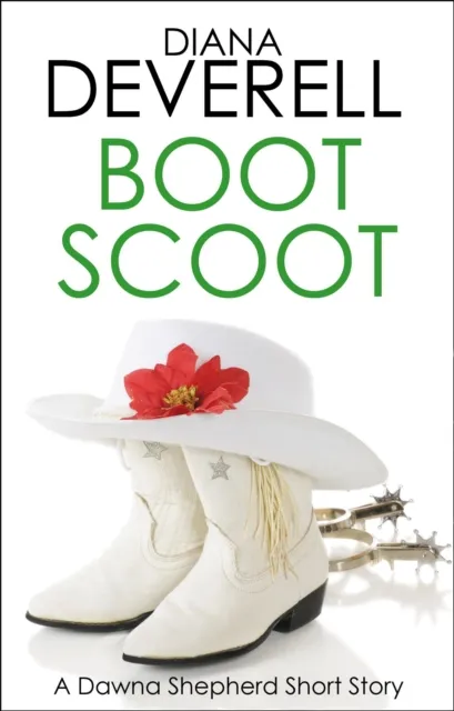 Boot Scoot: A Dawna Shepherd Short Story