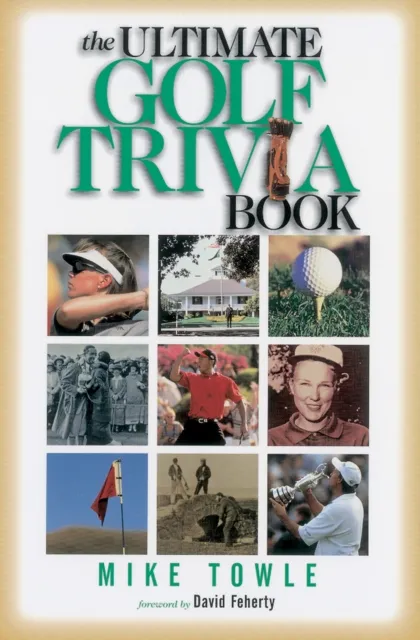 Ultimate Golf Trivia Book