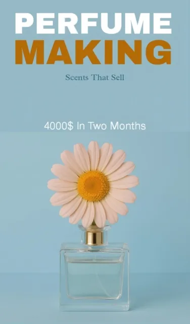 Perfume making: scents that sell