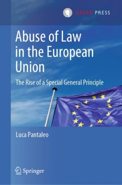 Abuse of Law in the European Union