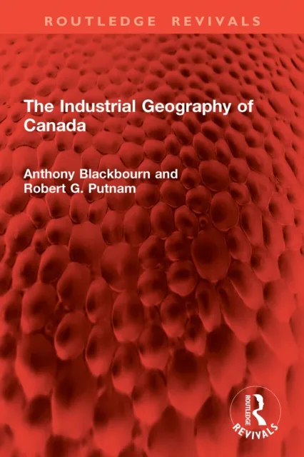 Industrial Geography of Canada