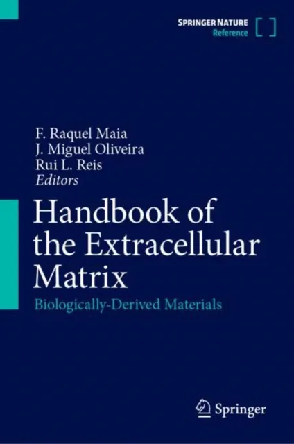 Handbook of the Extracellular Matrix