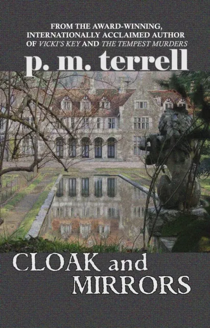 Cloak and Mirrors